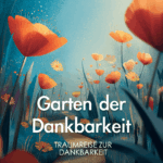 Garten der Dankbarkeit